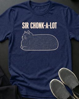 Sir Chonk A Lot Tee Gift For Cat Lover