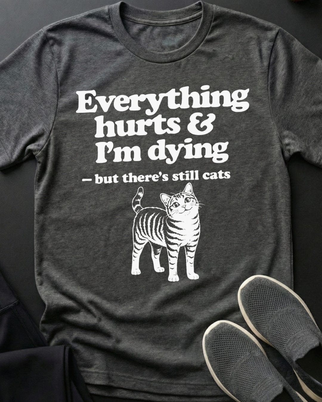 Still Cats Tee Gift For Cat Lover