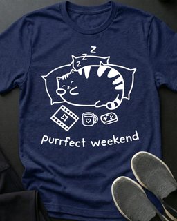Purrfect Weekend Tee Gift For Cat Lover