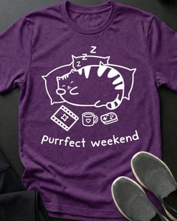 Purrfect Weekend Tee Gift For Cat Lover