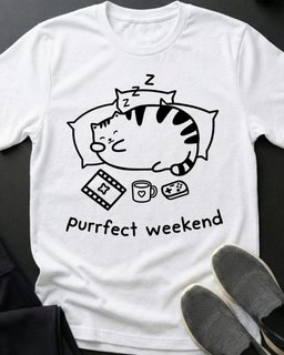 Purrfect Weekend Tee Gift For Cat Lover