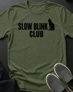 Slow Blink Club Tee Gift For Cat Lover