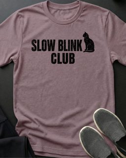 Slow Blink Club Tee Gift For Cat Lover