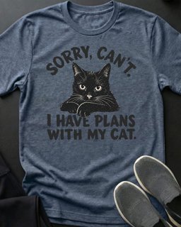 Sorry Cant Tee Gift For Cat Lover