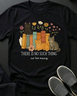 Too Many Tee Gift For Cat Lover