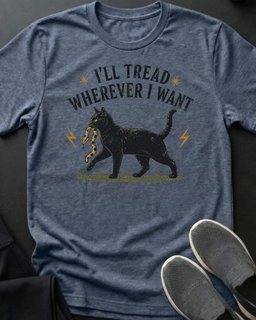 Tread Wherever Tee Gift For Cat Lover