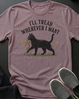 Tread Wherever Tee Gift For Cat Lover