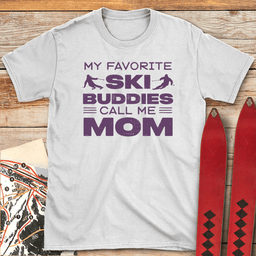 Buddy Ski Mom T Shirt Gift For Mom