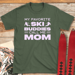Buddy Ski Mom T Shirt Gift For Mom
