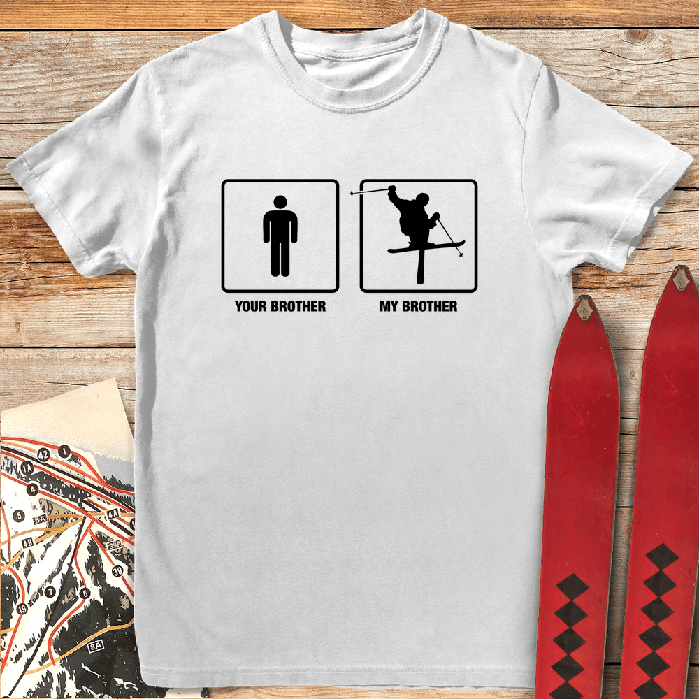 Brother Shreds T Shirt Gift For Skier