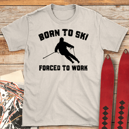 Born To Ski T Shirt Gift For Skier