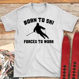 Born To Ski T Shirt Gift For Skier