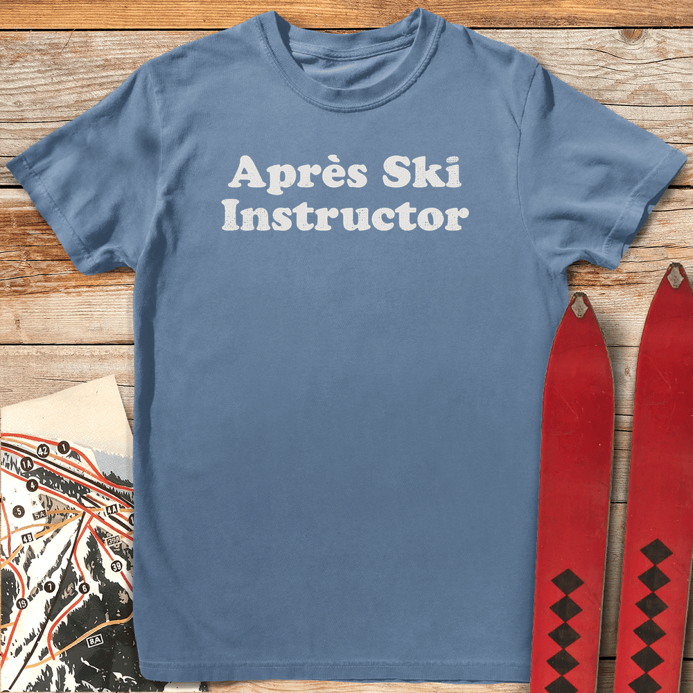 Après Ski Instructor T Shirt Gift For Skier