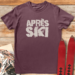 Apre S Ski Streetstyle T Shirt Gift For Skier