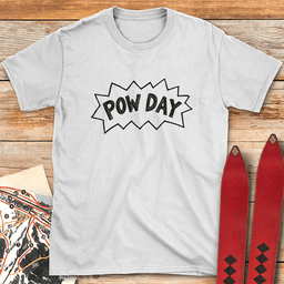 Bang Pow Day T Shirt Gift For Skier