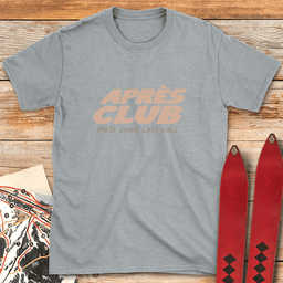 Apre S Club T Shirt Gift For Skier