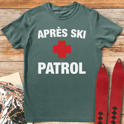 Après Ski Patrol T Shirt Gift For Skier