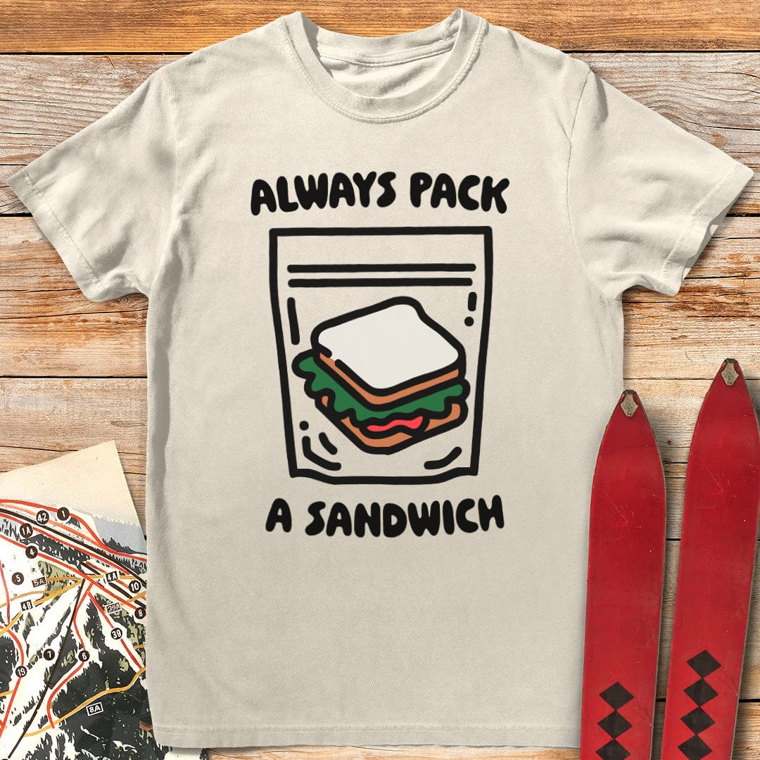 Always Sandwich T Shirt Gift For Skier