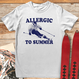 Allergic To Summer T Shirt Gift For Skier