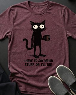 Weird Stuff Tee Gift For Cat Lover