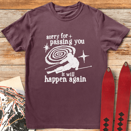 IT Will Happen Again T Shirt Gift For Skier