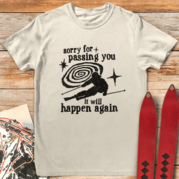 IT Will Happen Again T Shirt Gift For Skier