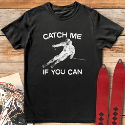 Catch Me If You Can Halftone T Shirt Gift For Skier