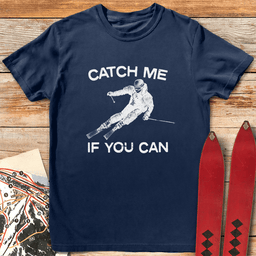 Catch Me If You Can Halftone T Shirt Gift For Skier