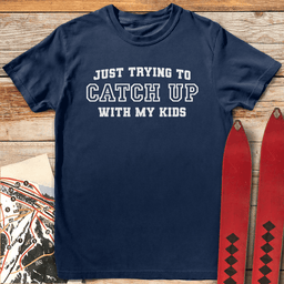 Catch My Kids T Shirt Gift For Skier