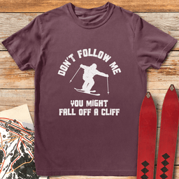 Dont Fall Ski Cliff T Shirt Gift For Skier
