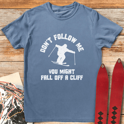 Dont Fall Ski Cliff T Shirt Gift For Skier