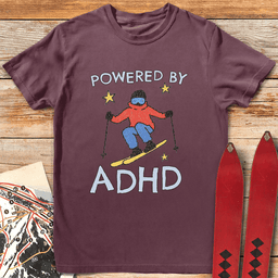Powered By ADHD T Shirt Gift For Skier