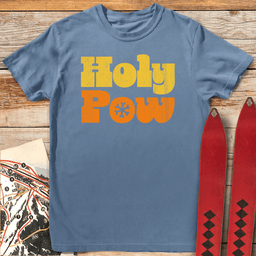 Holy Pow T Shirt Gift For Skier