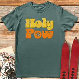 Holy Pow T Shirt Gift For Skier