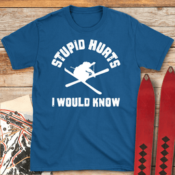 I Would Know T Shirt Gift For Skier