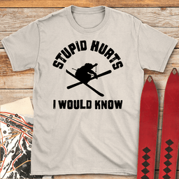 I Would Know T Shirt Gift For Skier