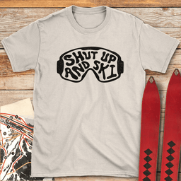 Shut Up And Ski T Shirt Gift For Skier