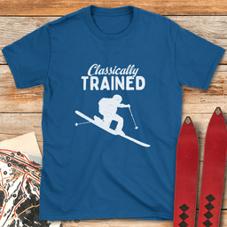 Classically Trained T Shirt Gift For Skier