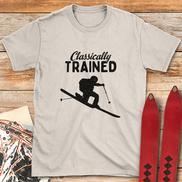 Classically Trained T Shirt Gift For Skier