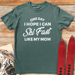 One Day Ski Mom T Shirt Gift For Mom