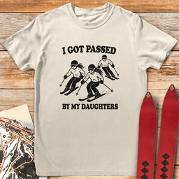 Passed By Daughters Ski T Shirt Gift For Skier