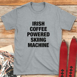 Irish Coffee Ski Machine T Shirt Gift For Skier