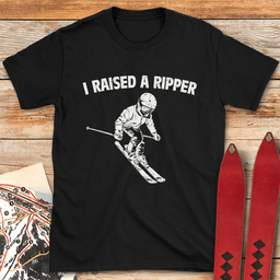 Raised A Ripper Ski T Shirt Gift For Skier