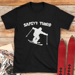 Safety Third T Shirt Gift For Skier
