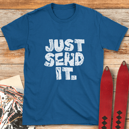 Just Send Gritty T Shirt Gift For Skier