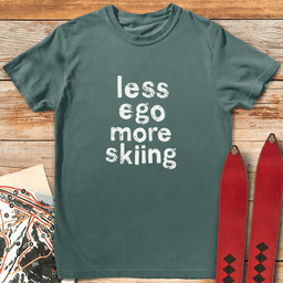 Less Ego More Skiing T Shirt Gift For Skier
