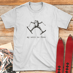 Free Will Skier T Shirt Gift For Skier