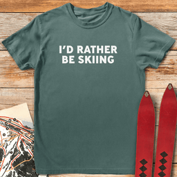 Rather Be Skiing T Shirt Gift For Skier