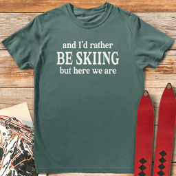 Here We Are T Shirt Gift For Skier