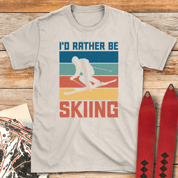 Rather Be Skiing T Shirt Gift For Skier